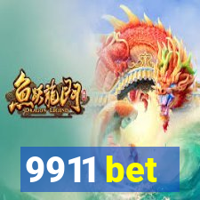 9911 bet